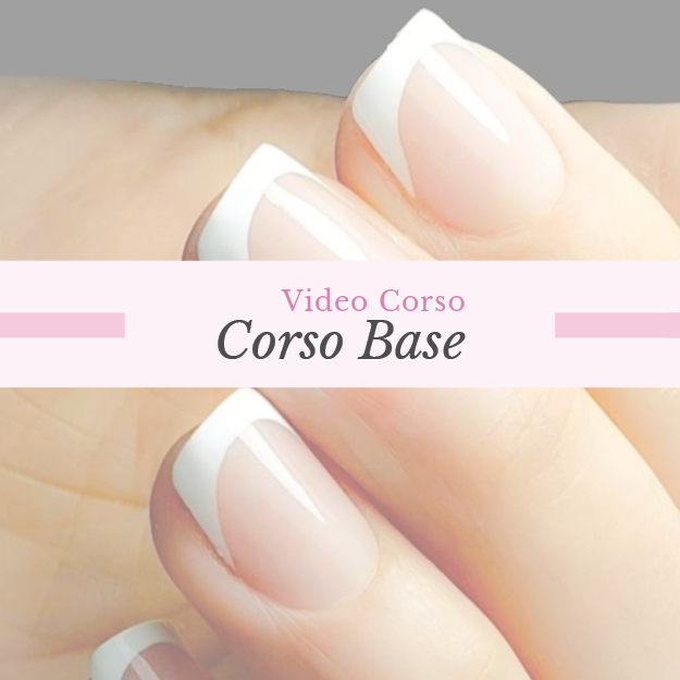 Corso Base ricostruzione Unghie Gel