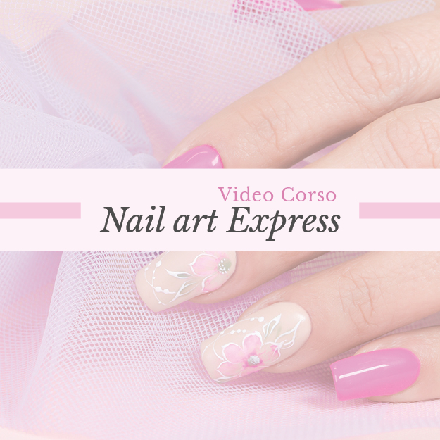 Video Corso Nail Art Express