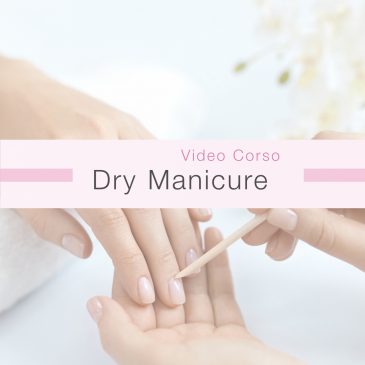Dry Manicure e Salute dell’Unghia